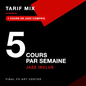 Trimestre 1 — Tarif mix — 5 cours/semaine